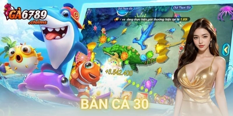 Ví dụ thực tế: Một ván chơi bắn cá 30 chi tiết